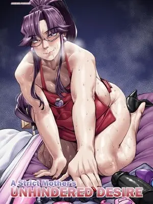 [Aarokira] A Strict Mother's Unhindered Desire[流年个人机翻]