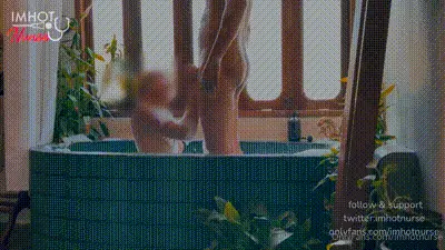 浴缸里的激情【imhotnurse】 动图预览